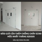 Báo Giá Cửa Thép Chống Cháy EI90 Mới Nhất Tháng 52025.jpg