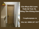 Cửa Nhựa Đài Loan Thiết Kế Tinh Tế, Nâng Tầm Không Gian.png